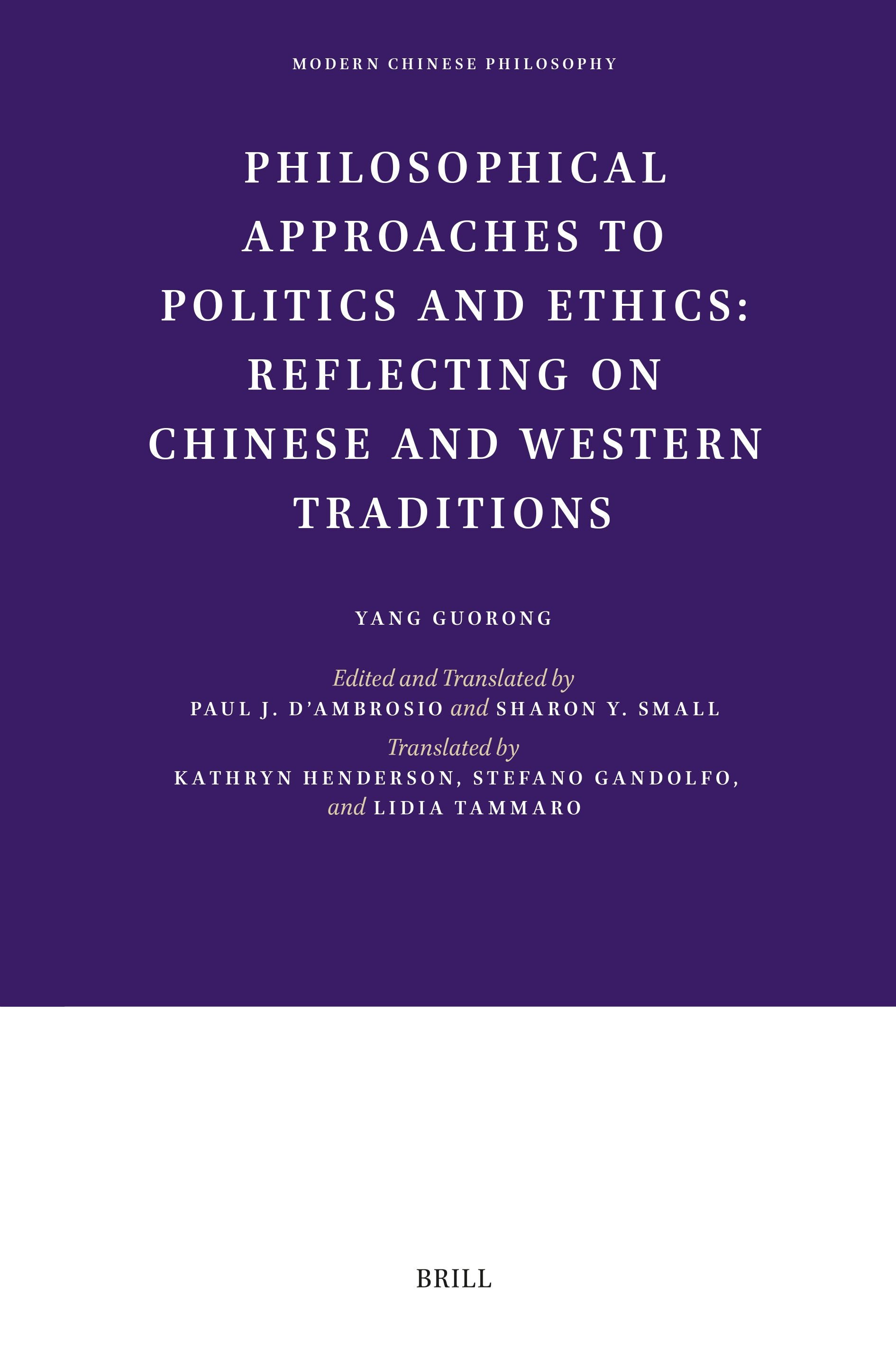 Book cover image for Philosophical Approaches to Politics and Ethics ISBN: 9789004727199